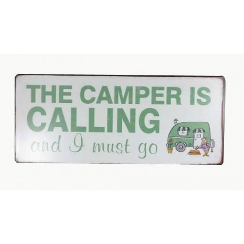 Emaljeskilt. The camper is calling and i must go