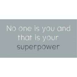 Magnet med tekst. No one is you and that is your superpower
