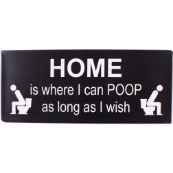 Emaljeskilt. Home is where i can poop....